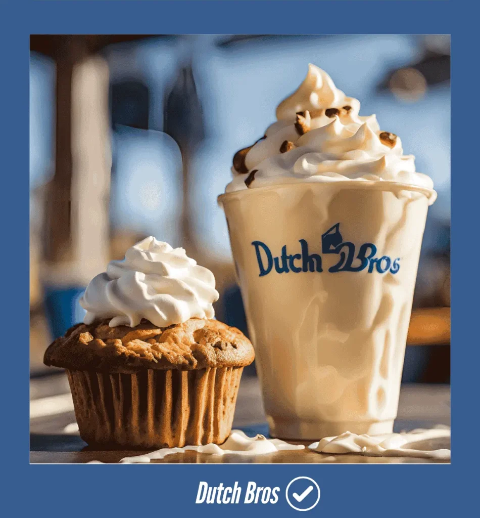 Dutch Bros White Chocolate Chip Drink & Muffin